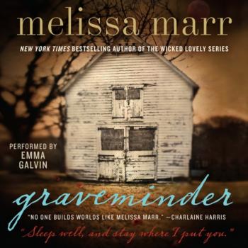 Читать Graveminder - Melissa  Marr