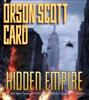 Читать Hidden Empire - Orson Scott Card