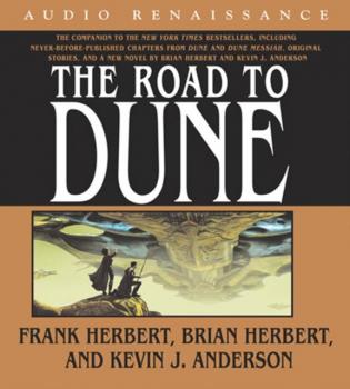 Читать Road to Dune - Brian  Herbert