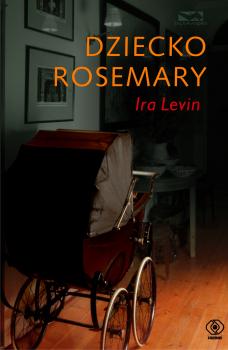 Читать Dziecko Rosemary - Ira  Levin