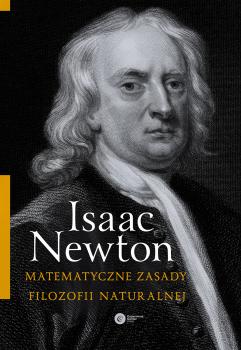 Читать Matematyczne zasady filozofii naturalnej - Isaac Newton