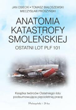 Читать Anatomia katastrofy smoleńskiej - Jan Osiecki