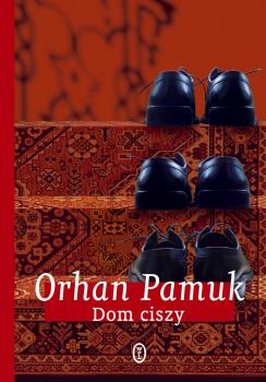 Читать Dom ciszy - Орхан Памук