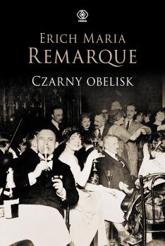 Читать Czarny obelisk - Эрих Мария Ремарк