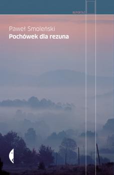 Читать Pochówek dla rezuna - Paweł Smoleński