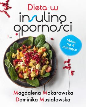 Читать Dieta w insulinooporności - Magdalena Makarowska