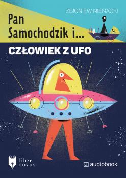Читать Pan Samochodzik i człowiek z UFO - Zbigniew Nienacki