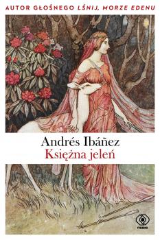 Читать Księżna jeleń - Andres Ibanez