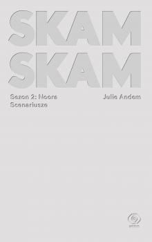 Читать SKAM Sezon 2: Noora - Julie Andem