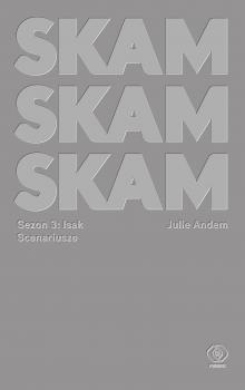 Читать SKAM Sezon 3: Isak - Julie Andem