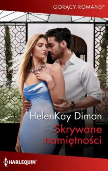 Читать Skrywane namiętności - HelenKay Dimon