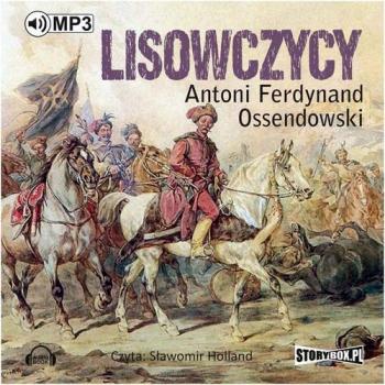 Читать Lisowczycy - Antoni Ferdynand Ossendowski