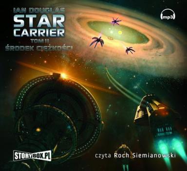 Читать Star Carrier Tom 2 Środek ciężkości - Ian Douglas