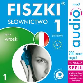 Читать FISZKI audio – j. włoski – Słownictwo 1 - Patrycja Wojsyk