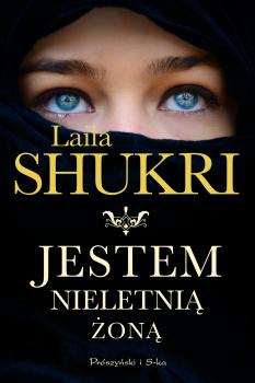 Читать Jestem nieletnią żoną - Laila Shukri
