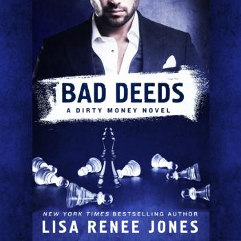Читать Bad Deeds - Lisa Renee Jones