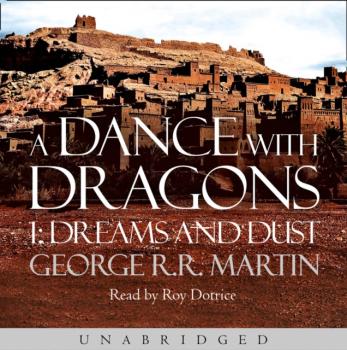 Читать Dance With Dragons - George R.r. Martin