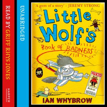 Читать Little Wolf's Book of Badness - Ian  Whybrow