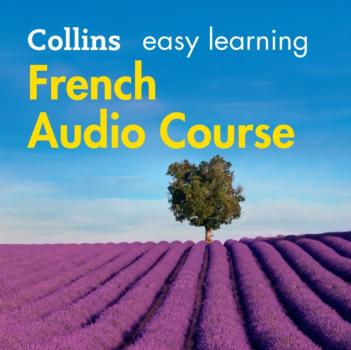 Читать Easy Learning French Audio Course - Dictionaries Collins