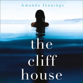 Читать Cliff House - Amanda Jennings