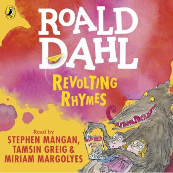 Читать Revolting Rhymes (Colour Edition) - Roald Dahl