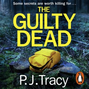 Читать Guilty Dead - P. J. Tracy