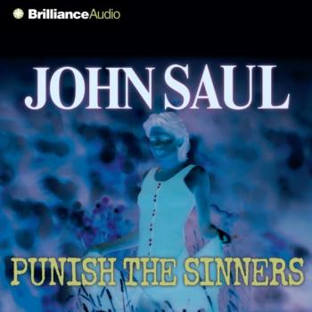 Читать Punish the Sinners - John  Saul