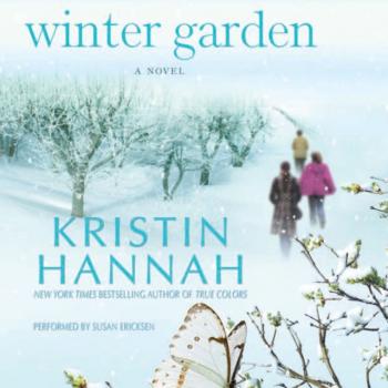 Читать Winter Garden - Kristin Hannah