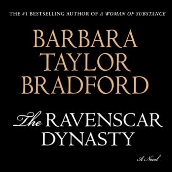 Читать Ravenscar Dynasty - Barbara Taylor Bradford