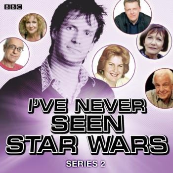 Читать I've Never Seen Star Wars  Series 2, Complete - Marcus Brigstocke