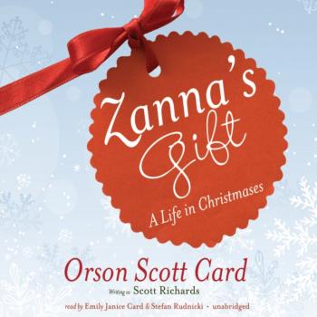 Читать Zanna's Gift - Orson Scott Card