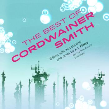 Читать Best of Cordwainer Smith - Cordwainer  Smith