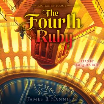 Читать Fourth Ruby - James R. Hannibal