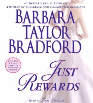 Читать Just Rewards - Barbara Taylor Bradford