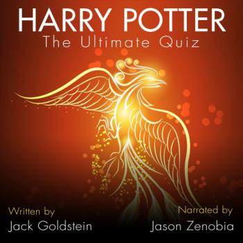 Читать Harry Potter - The Ultimate Quiz - Jack Goldstein