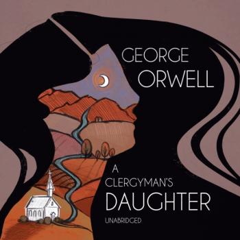 Читать Clergyman's Daughter - George Orwell