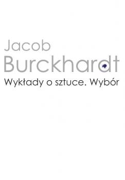 Читать WykÅ‚ady o sztuce - Jacob Burckhardt