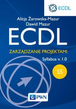 Читать ECDL. ZarzÄ…dzanie projektami. ModuÅ‚ S5. Syllabus v. 1.0 - Dawid Mazur