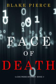 Читать Face of Death - Блейк Пирс