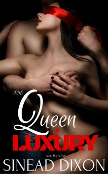 Читать The Queen of Luxury - Sinead Dixon