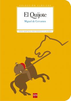 Читать El Quijote - Мигель де Сервантес Сааведра