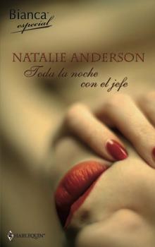 Читать Toda la noche con el jefe - Natalie Anderson