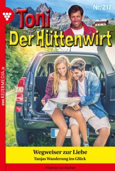 Читать Toni der Hüttenwirt 217 – Heimatroman - Friederike von  Buchner