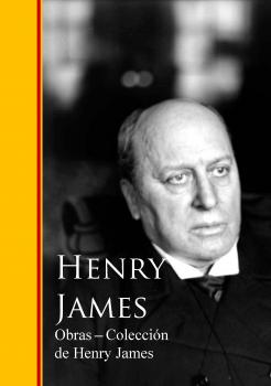 Читать Obras - Coleccion de Henry James - Henry Foss James