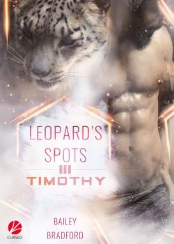 Читать Leopard's Spots: Timothy - Bailey  Bradford