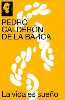 Читать La vida es sueño - Педро Кальдерон де ла Барка