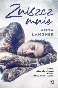 Читать Zniszcz mnie - Anna Langner