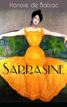 Читать Sarrasine - Оноре де Бальзак