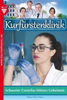 Читать KurfÃ¼rstenklinik 13 â€“ Arztroman - Nina Kayser-Darius