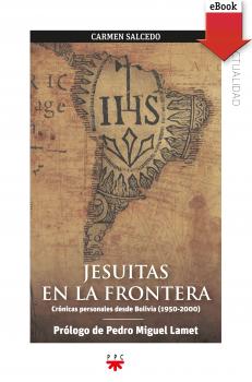Читать Jesuitas en la frontera - MarÃ­a del Carmen Salcedo Vereda